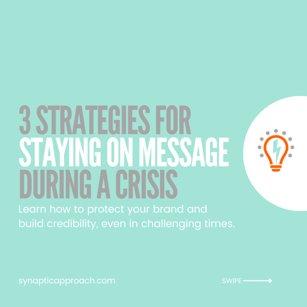 Three Tips for Businesses to Stay on Message and Amplify Their Brand During a Crisis