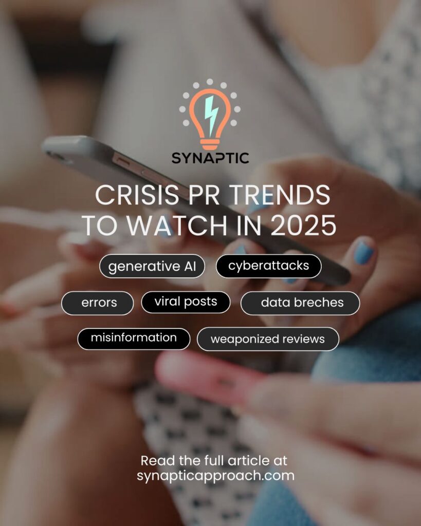 The PR Playbook for 2025: How to Protect Your Brand in a World of Crisis and Chaos